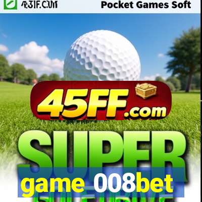 game 008bet